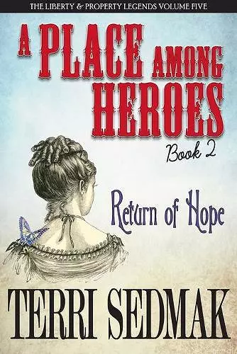 A Place Among Heroes, Book 2 - Return of Hope cover