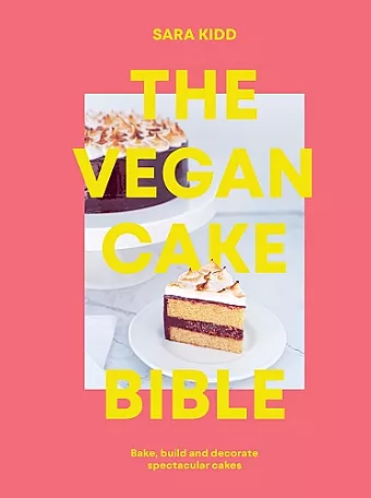 The Vegan Cake Bible cover