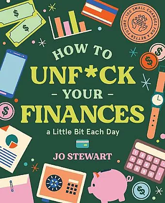 How to Unf*ck Your Finances a little bit each day cover