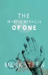 The Mystic Miracle of One cover