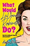 What Would LaVonda Robinette Do? cover