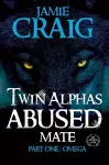 Twin Alphas Abused Mate cover