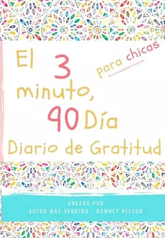 El diario de gratitud de 3 minutos y 90 días para niñas cover