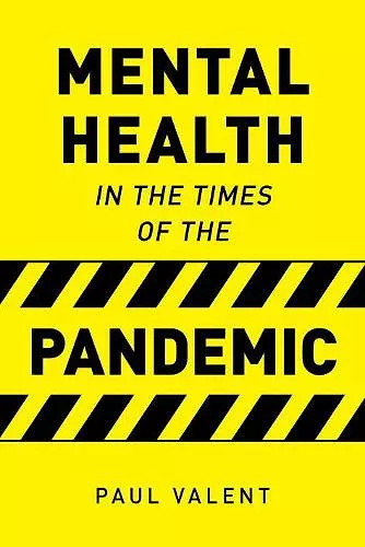 Mental Health in the Times of the Pandemic cover