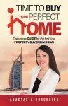 Time to Buy Your Perfect Home cover