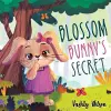 Blossom Bunny's Secret cover