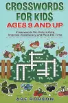 Crosswords for Kids Ages 9 and Up cover