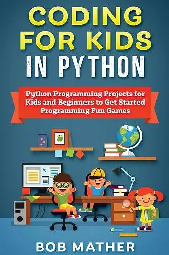 Coding for Kids in Python cover