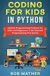 Coding for Kids in Python cover