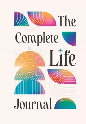 The Complete Life Journal cover