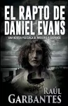 El rapto de Daniel Evans cover