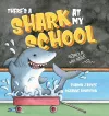 There's a Shark at my School cover