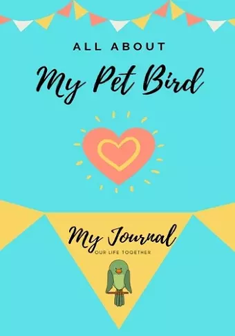 All About My Pet - Bird cover