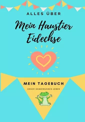 Über Mein Haustier - Eidechse cover