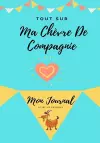 Tout Sur Ma Chèvre De Compagnie cover