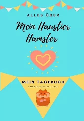 Alles Uber Mein Haustier Hamster cover