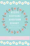 Recipe Keepsake Book From Granny cover