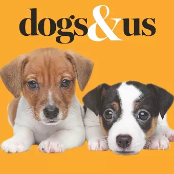 Dogs & Us cover