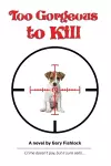 Too Gorgeous to Kill cover