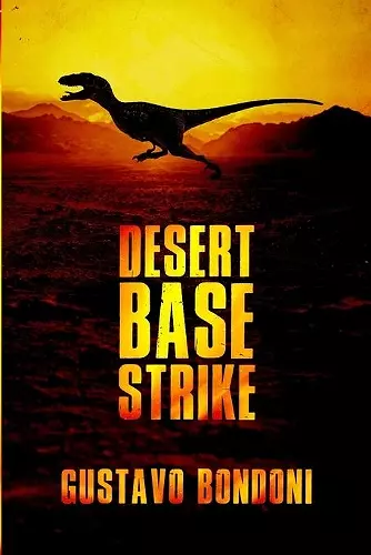 Desert Base Strike cover