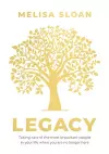 Legacy: Taking care of the most important people in your life when you cover