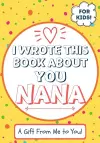 I Wrote This Book About You Nana cover