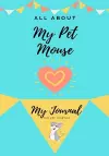 All About My Pet Mouse cover