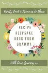 Recipe keepsake Book From Grammy cover