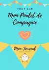 Tout Sur Mon Poulet de Compagnie cover