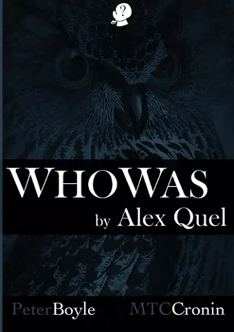 Who Was by Alex Quel cover