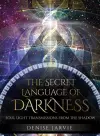 The Secret Language of Darkness cover