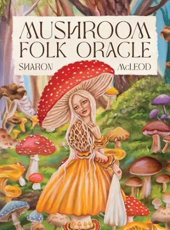 Mushroom Folk Oracle cover