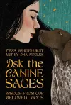 Ask the Canine Sages cover
