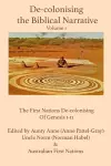 De-colonising the Biblical Narrative -- Volume 1 cover