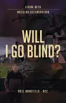 Will I Go Blind cover