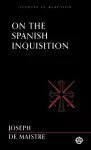 On the Spanish Inquisition - Imperium Press (Studies in Reaction) cover