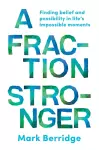 A Fraction Stronger cover