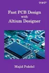 Fast PCB Design with Altium Designer cover