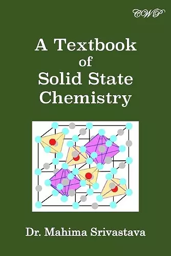 A Textbook of Solid State Chemistry cover