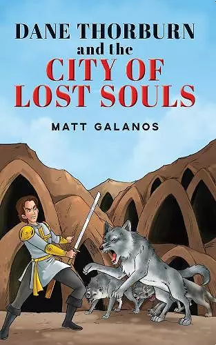 Dane Thorburn and The City of Lost Souls cover