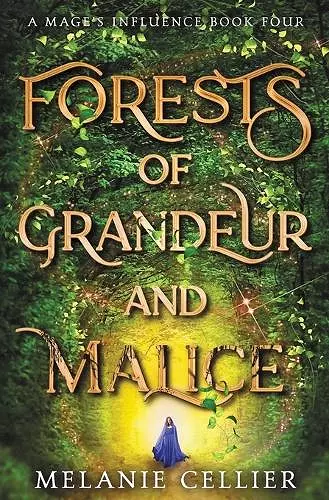 Forests of Grandeur and Malice cover