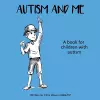 Autism and Me cover