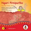 Ngari Pirnipurlka - Big Mob Honey Ants cover