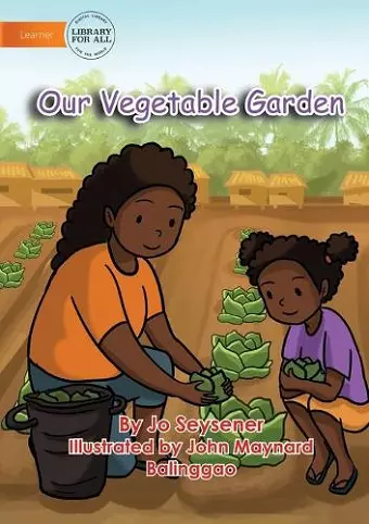 Our Vegetable Garden cover