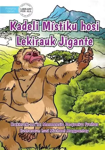 A Mythical Ring And A Gigantic Monkey - Kadeli Mistiku hosi Lekirauk Jigante cover