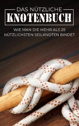 Das Nützliche Knotenbuch cover