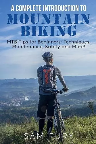 A Complete Introduction to Mountain Biking cover