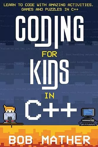 Coding for Kids in C++ cover