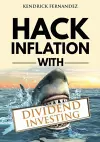 Hack Inflation with Dividend Investing cover