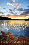 Muskoka Spotlight cover